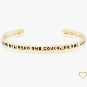 NWT Mantraband Gold Cuff Bracelet-She Believed She Could, So She Did